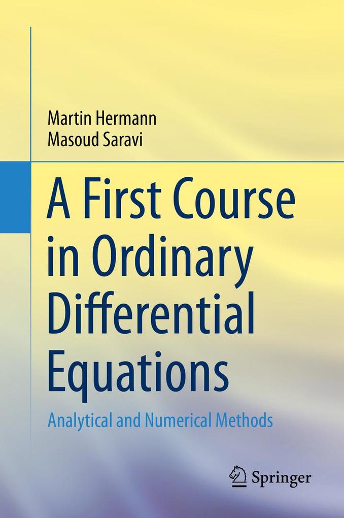 A First Course in Ordinary Differential Equations