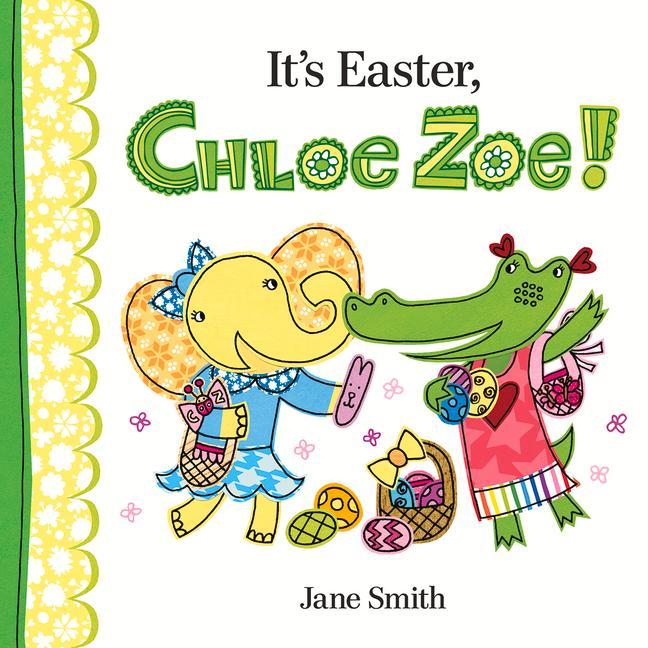 It‘s Easter Chloe Zoe!