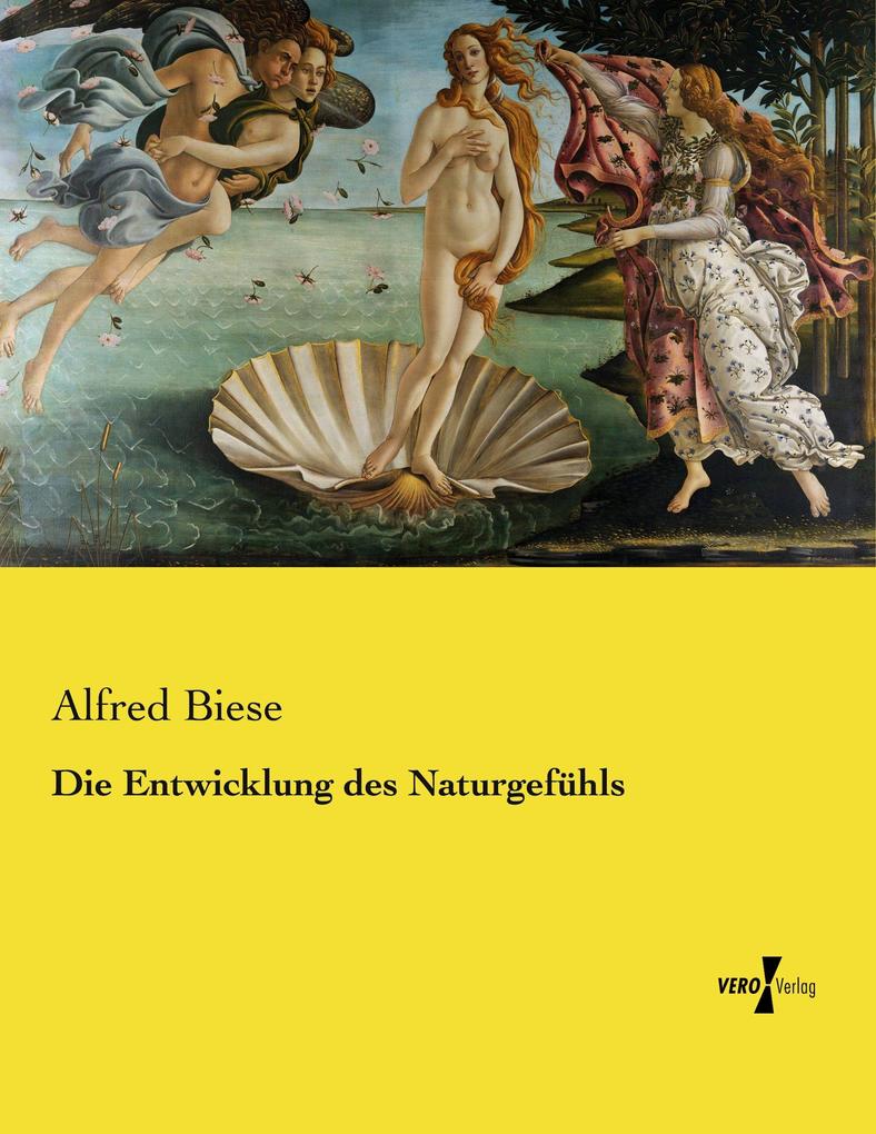 Die Entwicklung des Naturgefühls