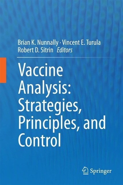 Vaccine Analysis: Strategies Principles and Control