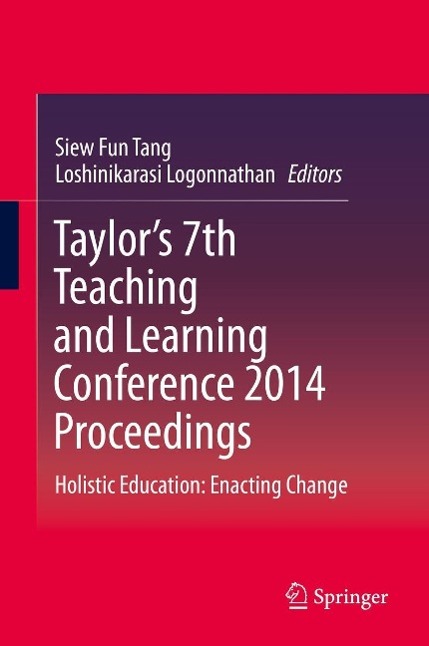 Taylor's 7th Teaching and Learning Conference 2014 Proceedings