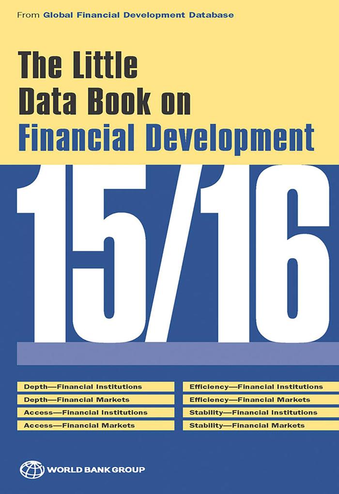 Little Data Book on Financial Development 2015/2016