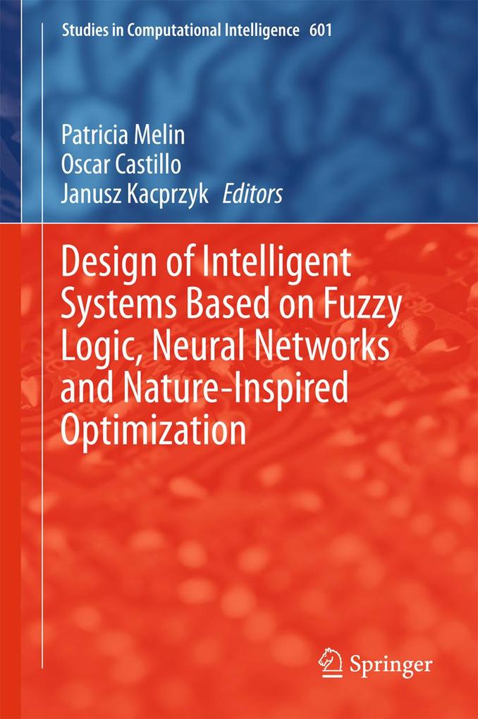  of Intelligent Systems Based on Fuzzy Logic Neural Networks and Nature-Inspired Optimization