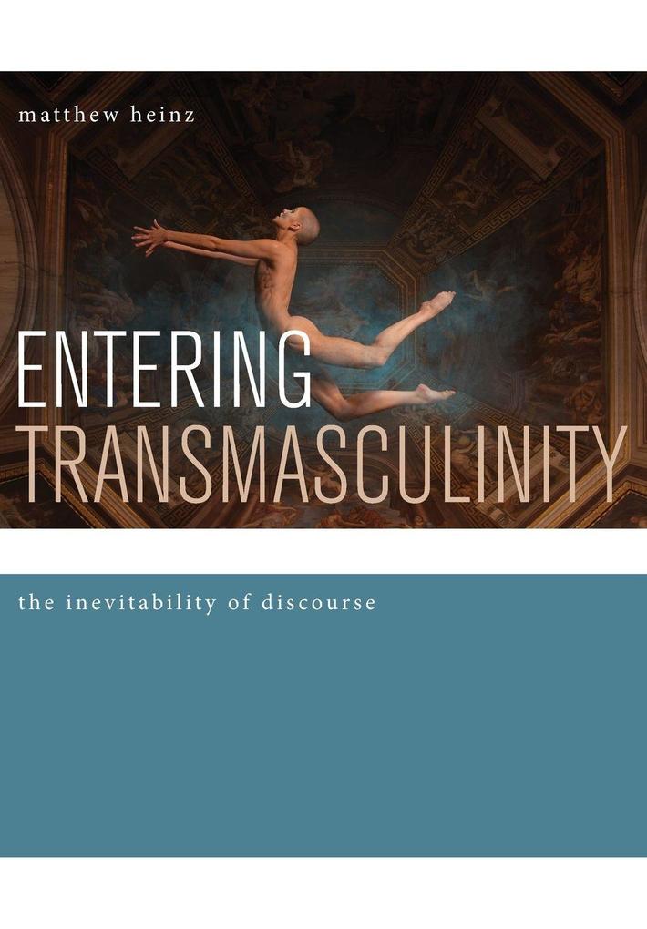 Entering Transmasculinity