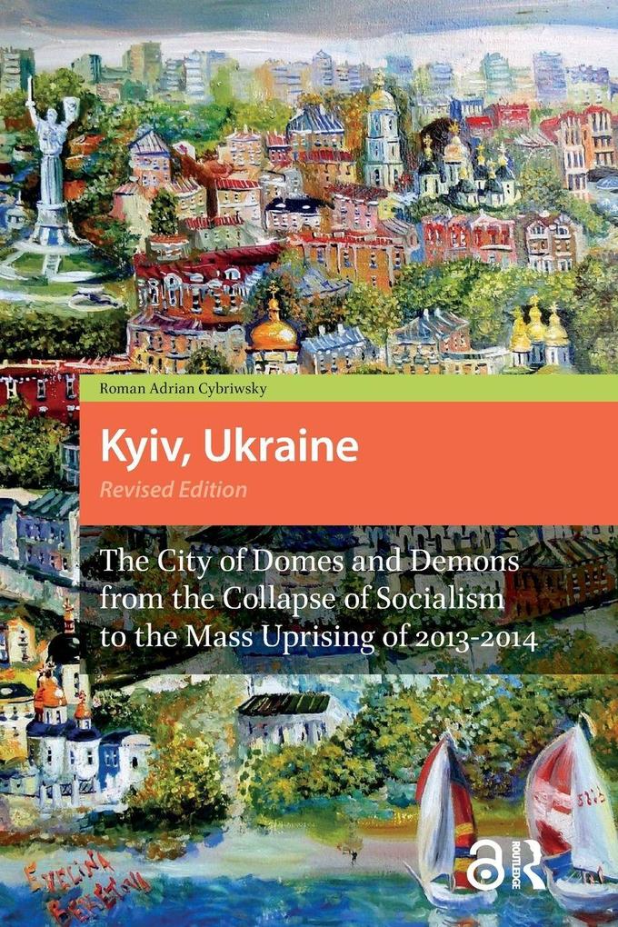 Kyiv Ukraine - Revised Edition