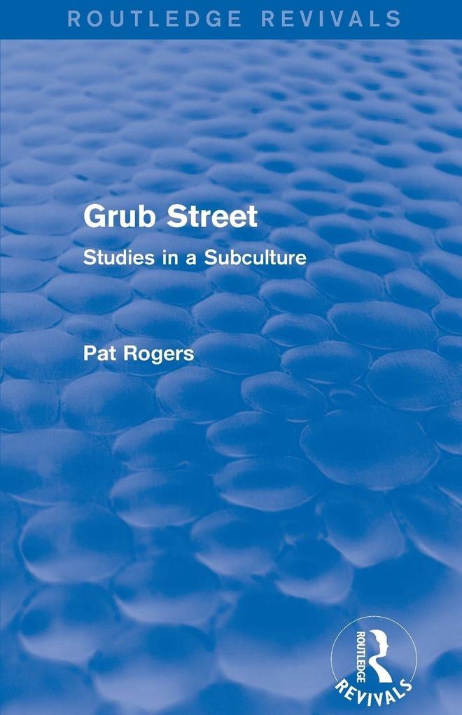 Grub Street (Routledge Revivals)