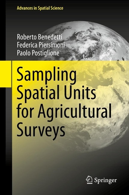 Sampling Spatial Units for Agricultural Surveys