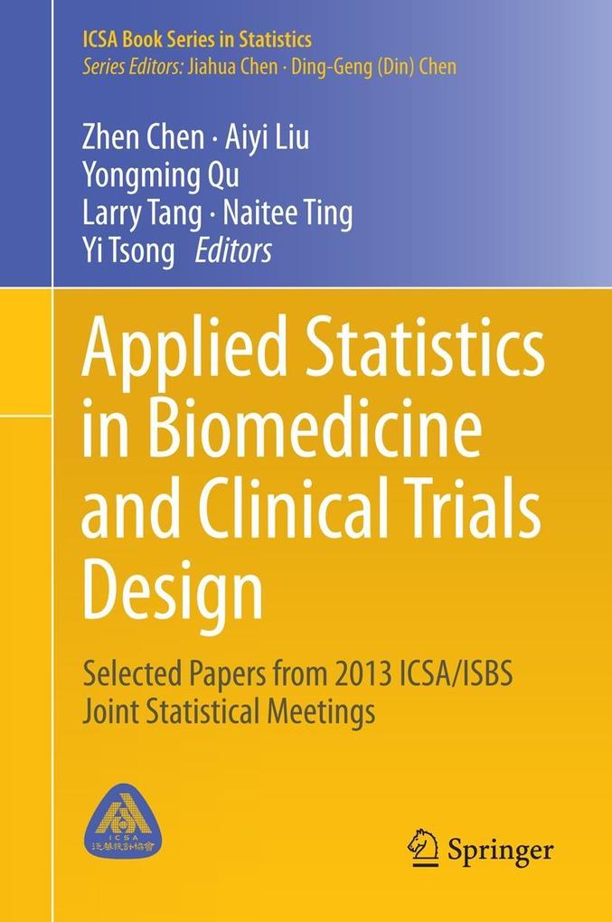 Applied Statistics in Biomedicine and Clinical Trials 