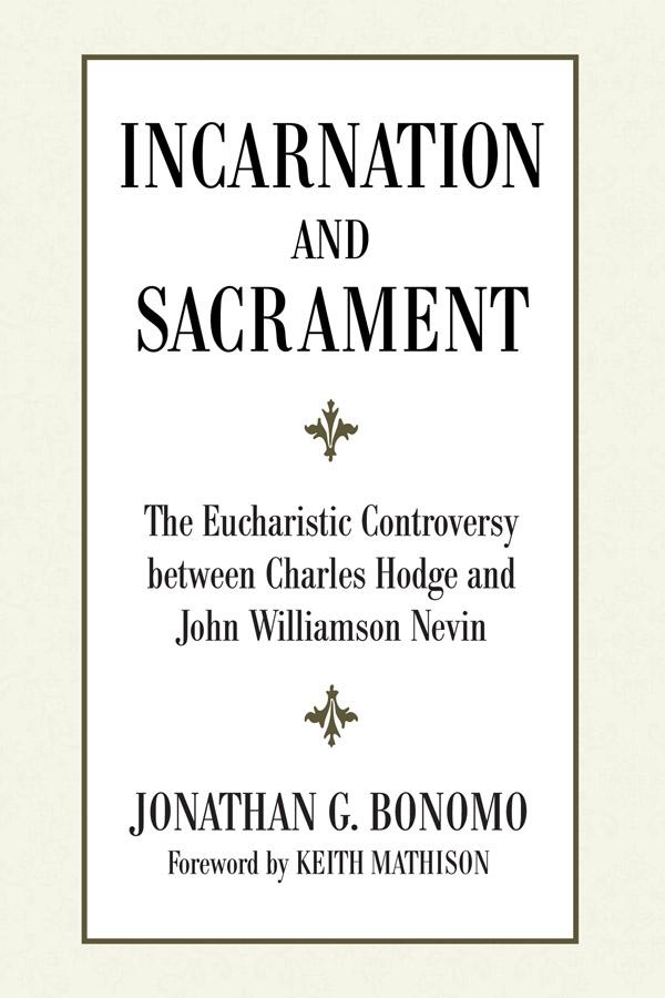 Incarnation and Sacrament