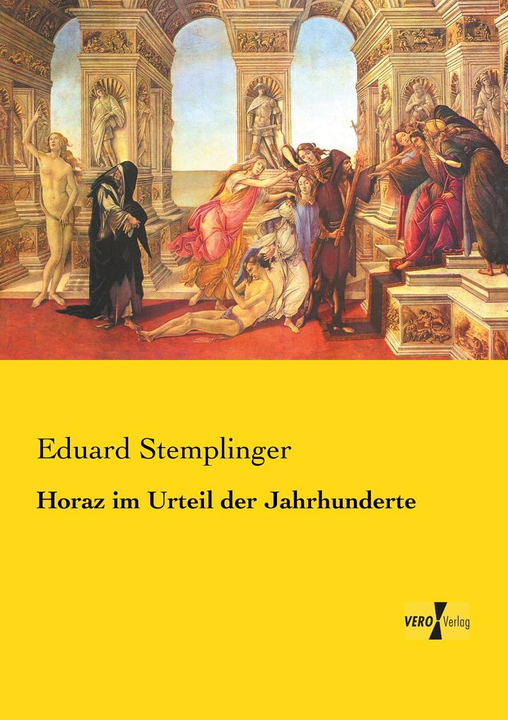 Horaz im Urteil der Jahrhunderte