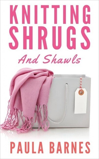 Knitting Shrugs and Shawls