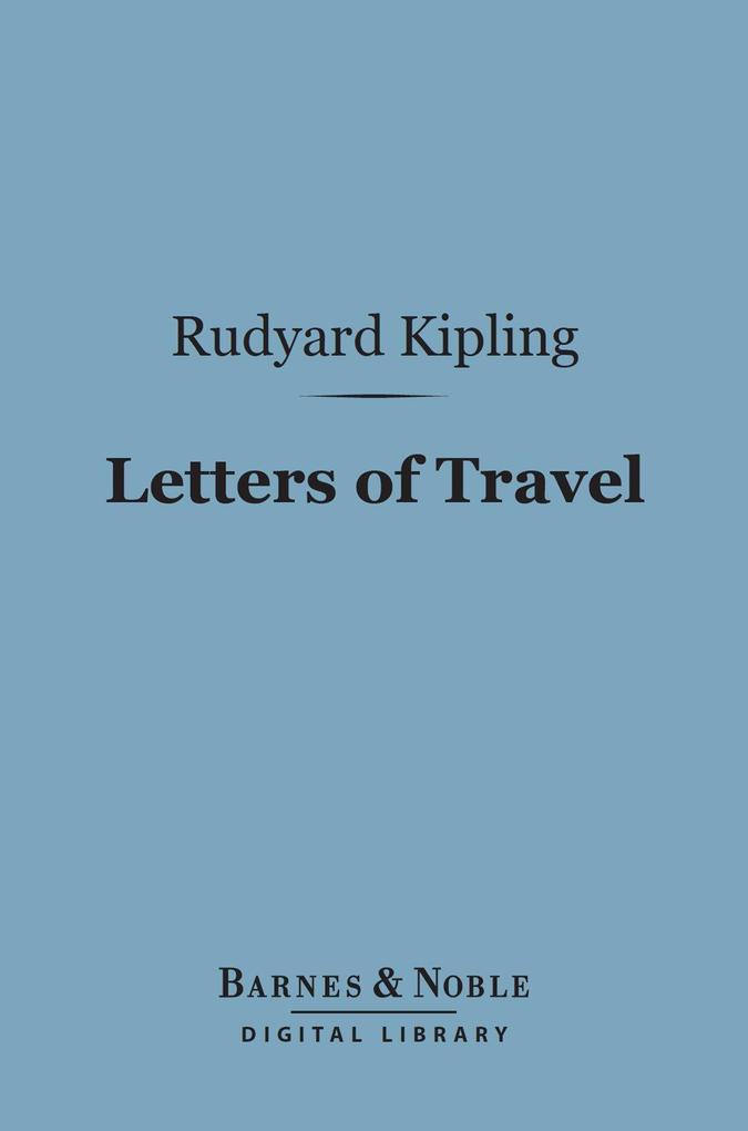 Letters of Travel (Barnes & Noble Digital Library)