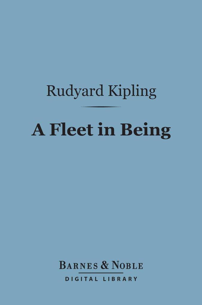 A Fleet in Being (Barnes & Noble Digital Library)