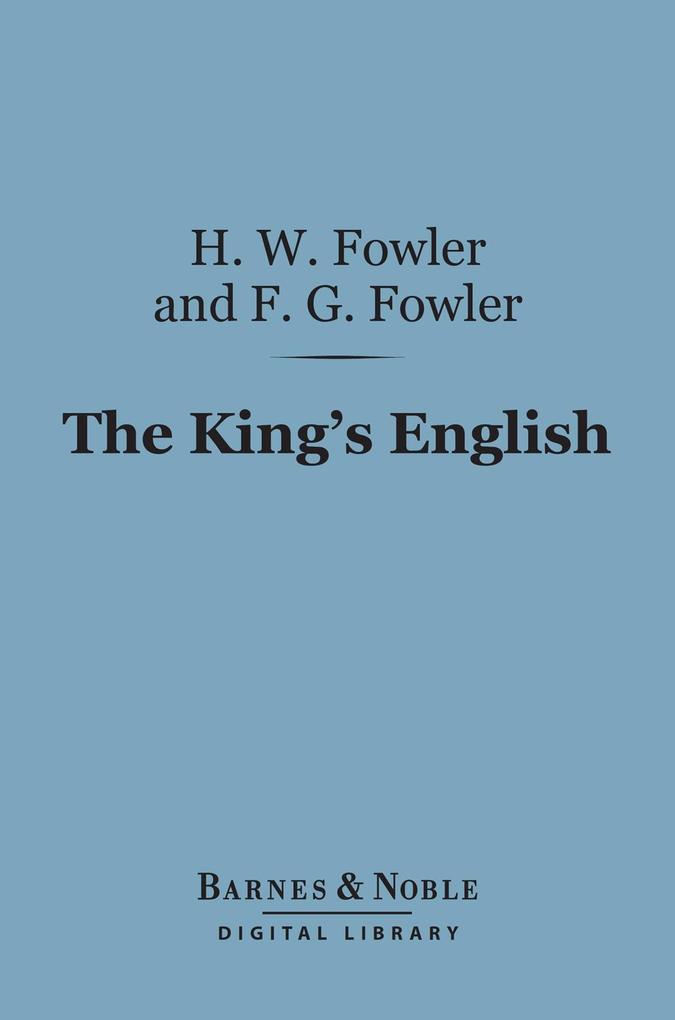 The King‘s English (Barnes & Noble Digital Library)
