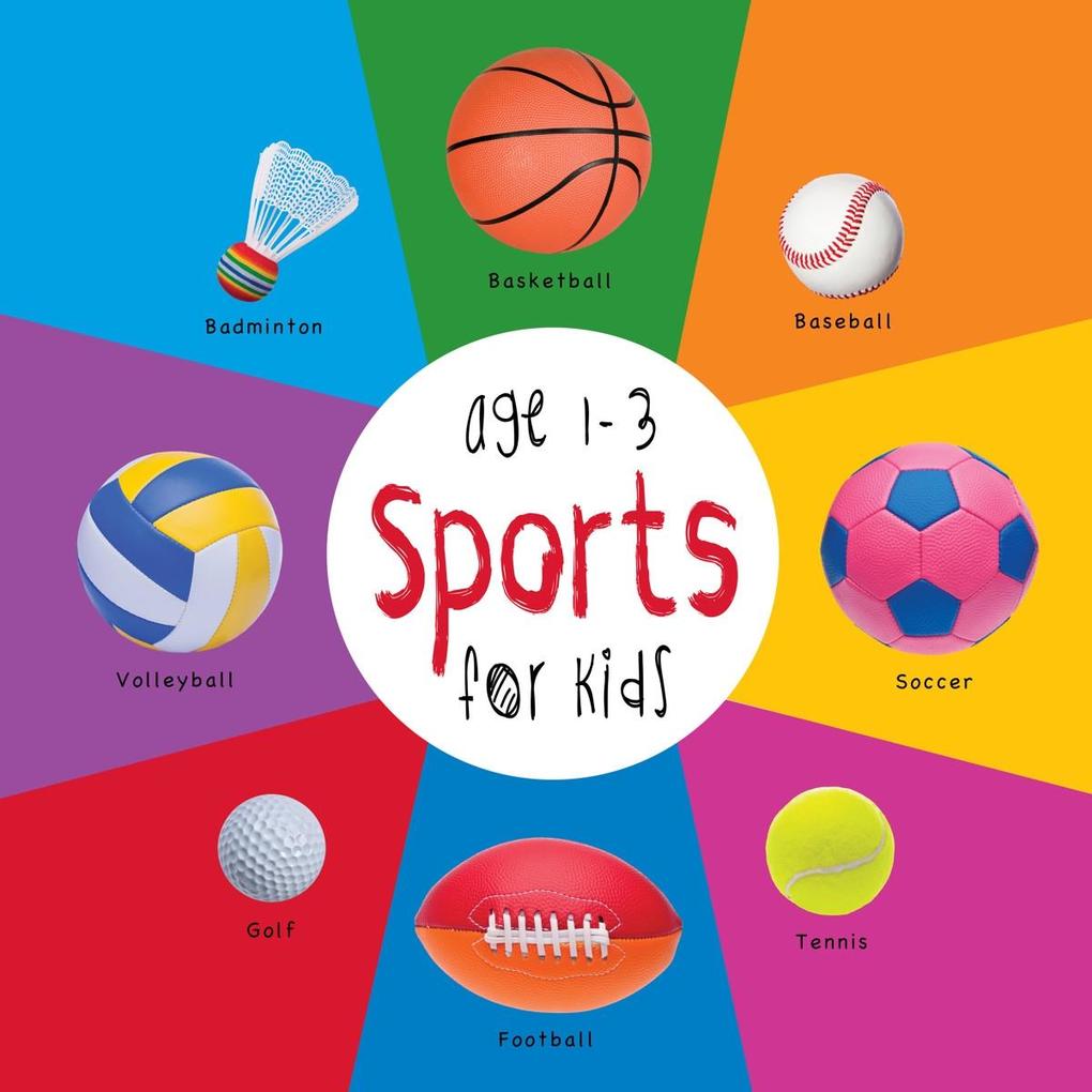 Sports for Kids age 1-3 (Engage Early Readers: Children‘s Learning Books)