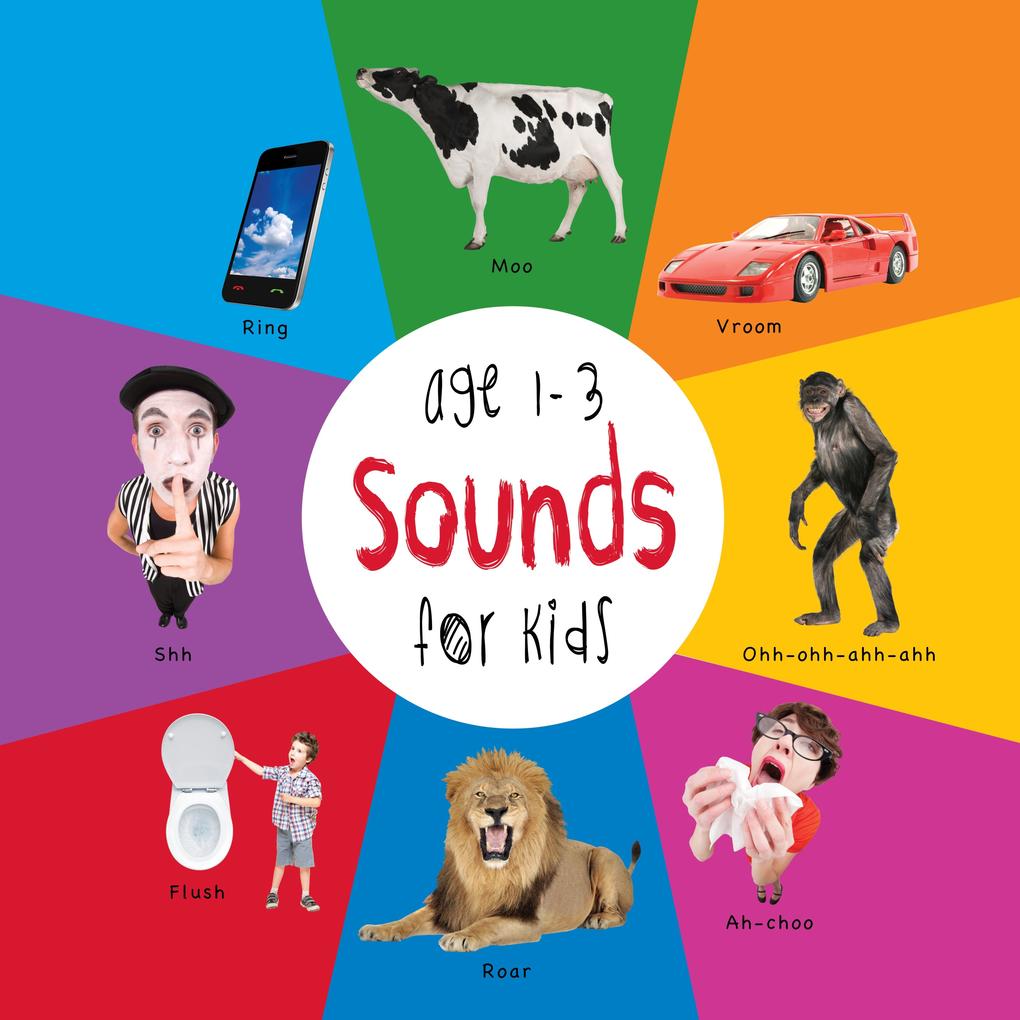Sounds for Kids age 1-3 (Engage Early Readers: Children‘s Learning Books)