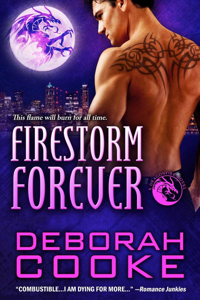 Firestorm Forever (The Dragonfire Novels #14)