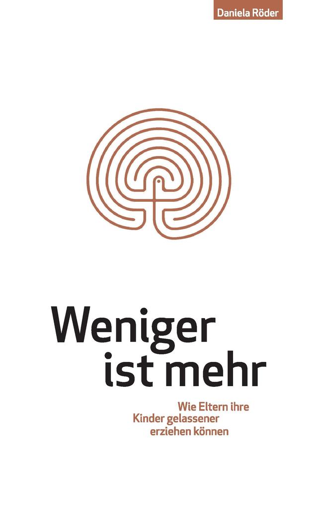 Weniger ist mehr