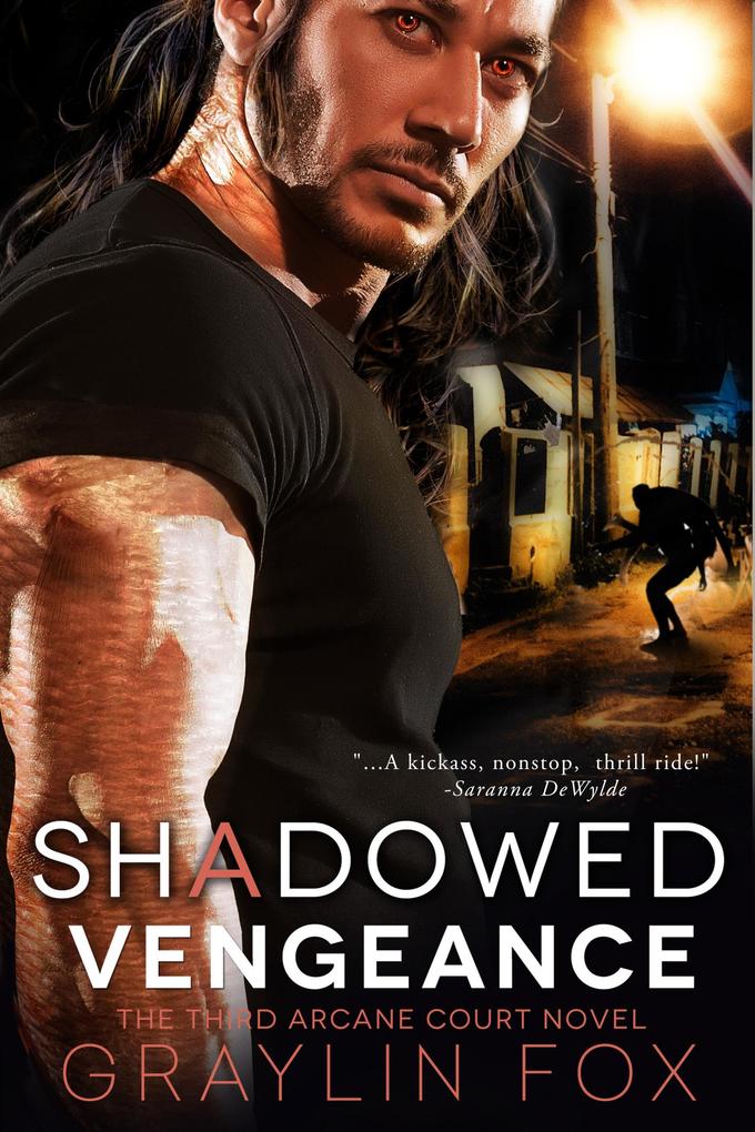 Shadowed Vengeance: The Third Arcane Court Novel