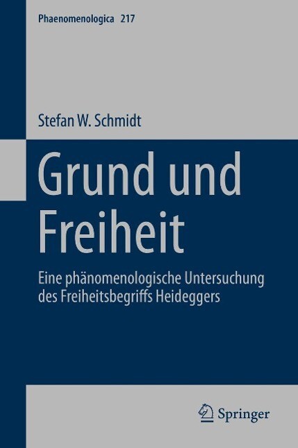 Grund und Freiheit - Stefan W. Schmidt