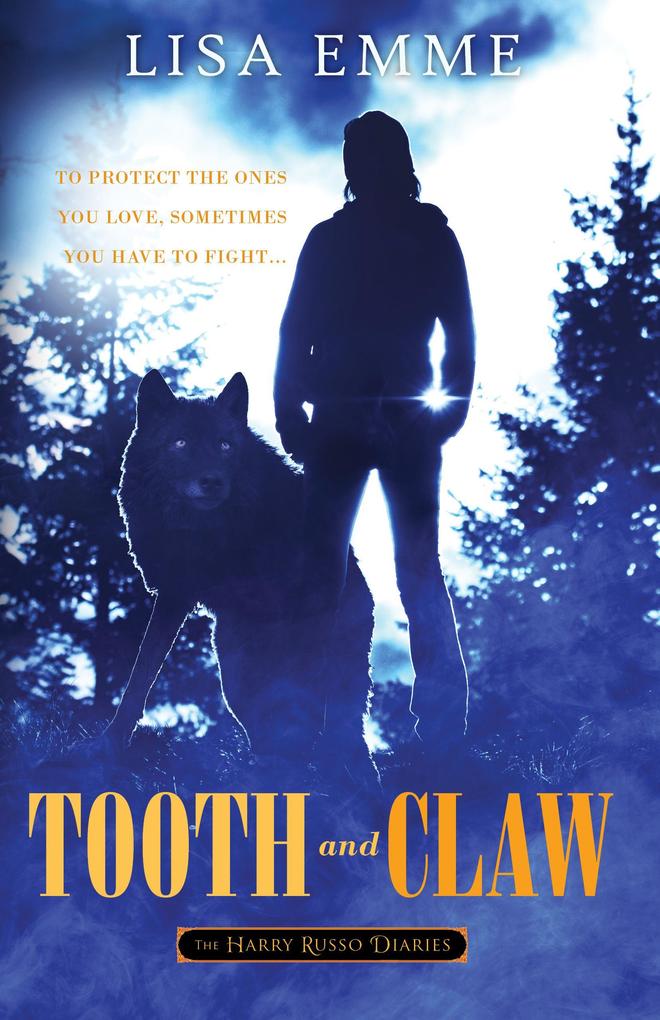 Tooth and Claw (The Harry Russo Diaries #2)