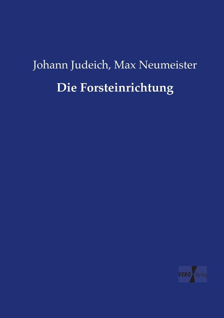 Die Forsteinrichtung