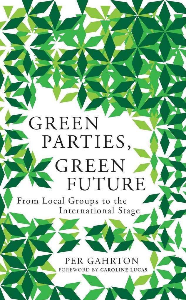 Green Parties Green Future