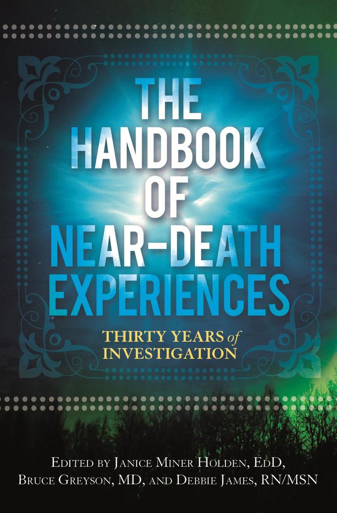 The Handbook of Near-Death Experiences