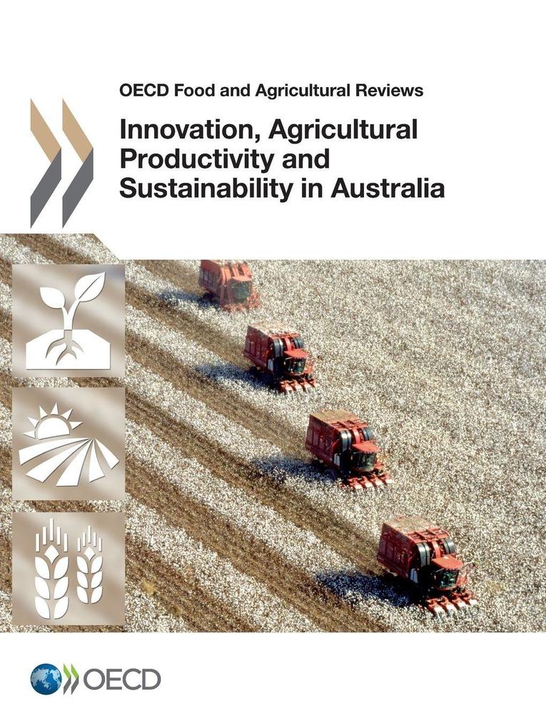Innovation Agricultural Productivity and Sustainability in Australia