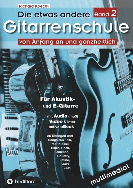 Die etwas andere Gitarrenschule (Band 2)