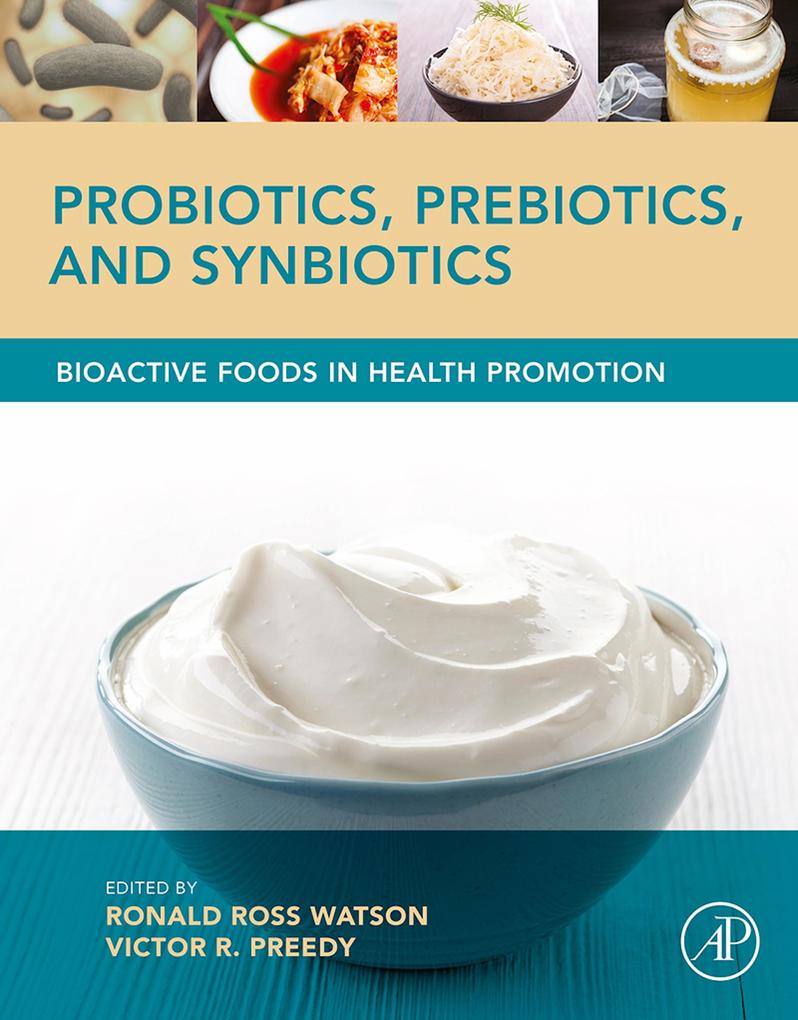 Probiotics Prebiotics and Synbiotics