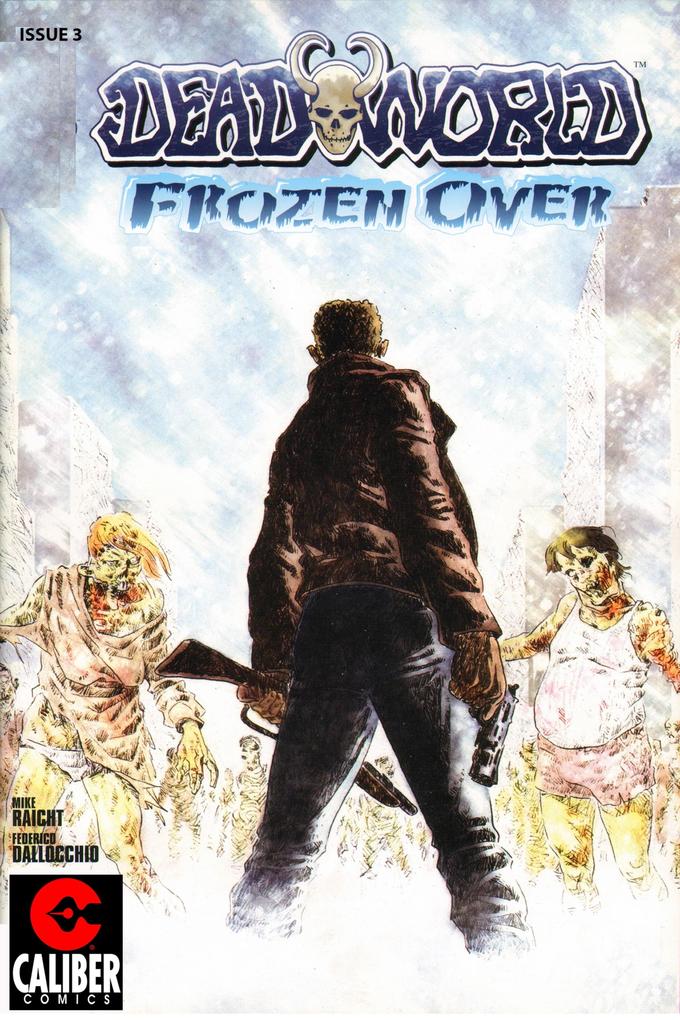 Deadworld: Frozen Over Vol.1 #3