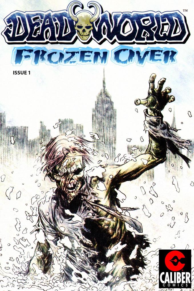 Deadworld: Frozen Over Vol.1 #1