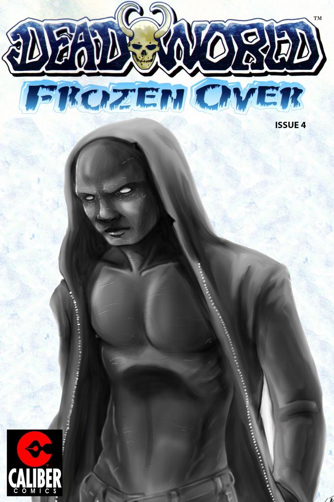 Deadworld: Frozen Over Vol.1 #4