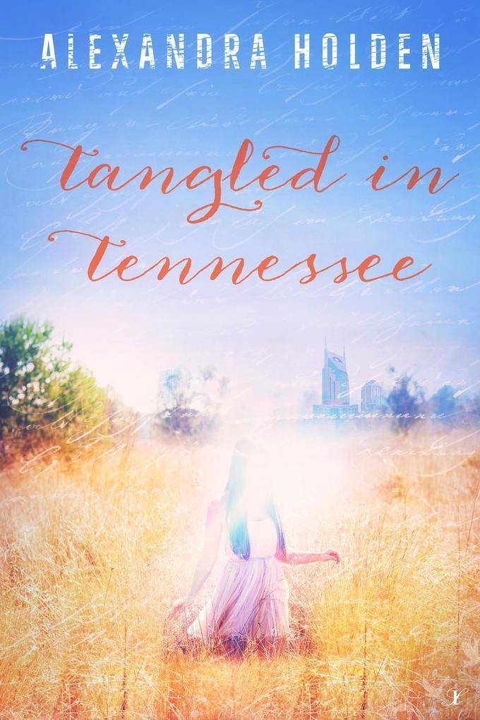 Tangled in Tennessee (A Tangled Series #1)
