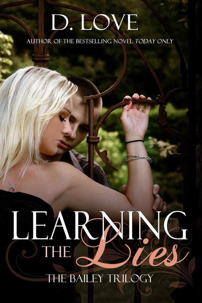 Learning The Lies (The Bailey Trilogy #1)