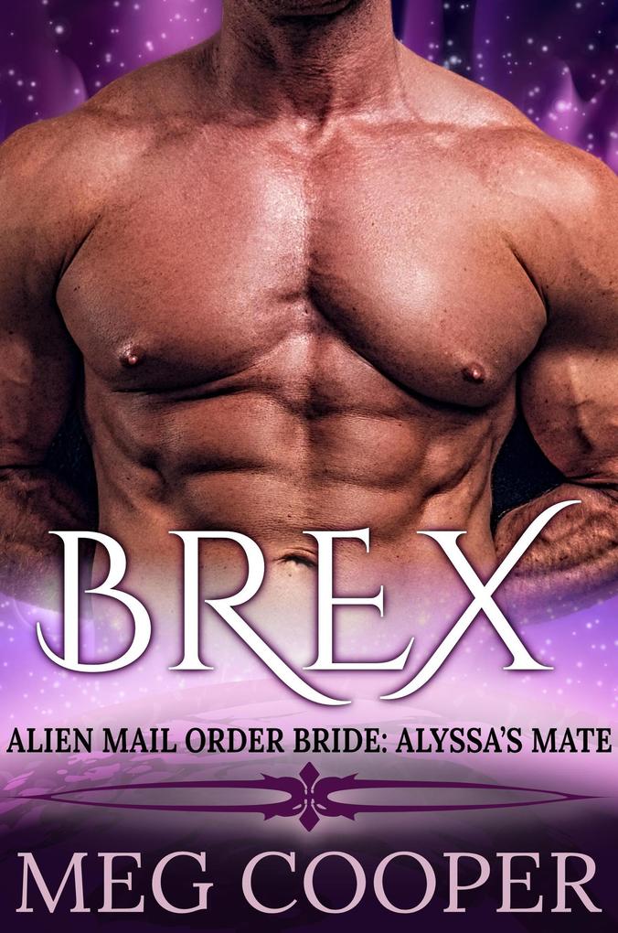 Brex (Love Across the Universe #1)