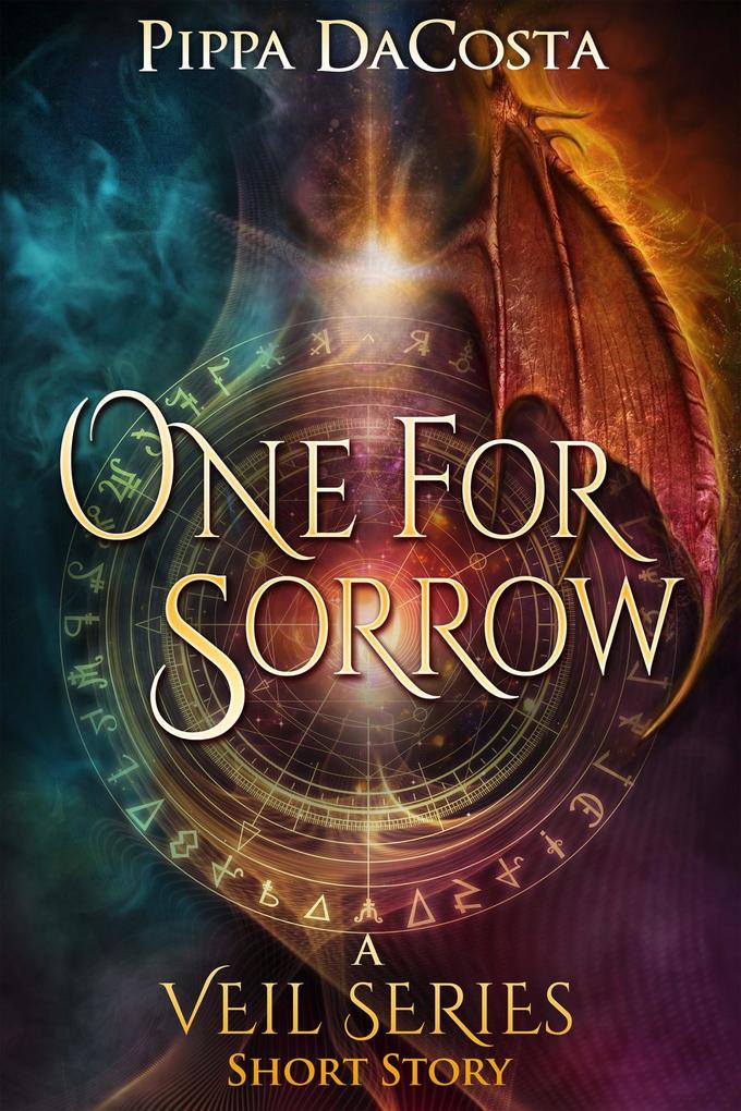 One For Sorrow (The Veil Series)