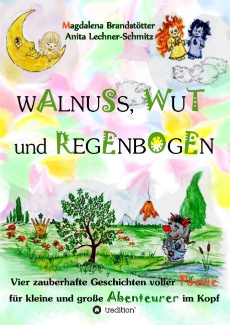 Walnuss Wut und Regenbogen