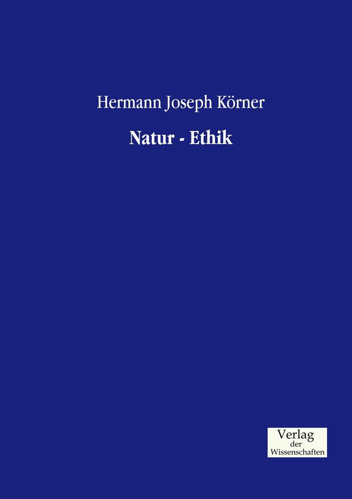 Natur - Ethik