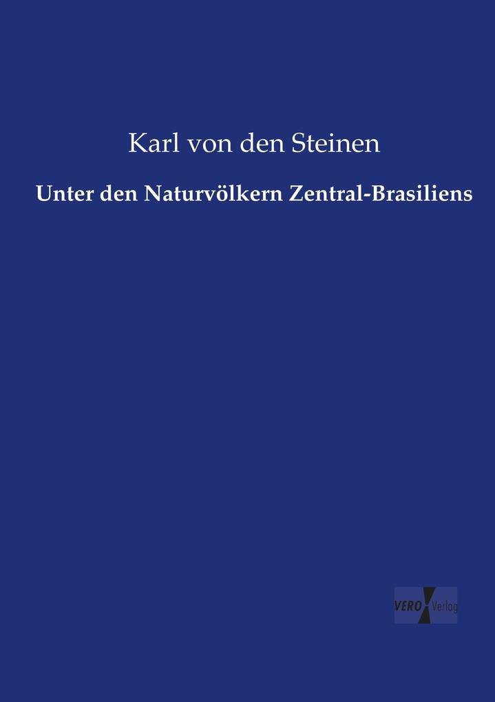 Unter den Naturvölkern Zentral-Brasiliens