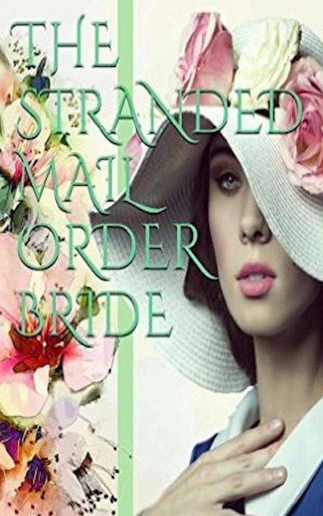 The Stranded Mail Order Bride