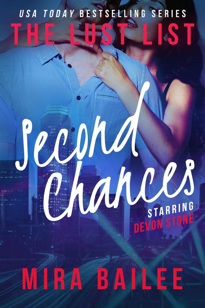 Second Chances (The Lust List: Devon Stone #2)