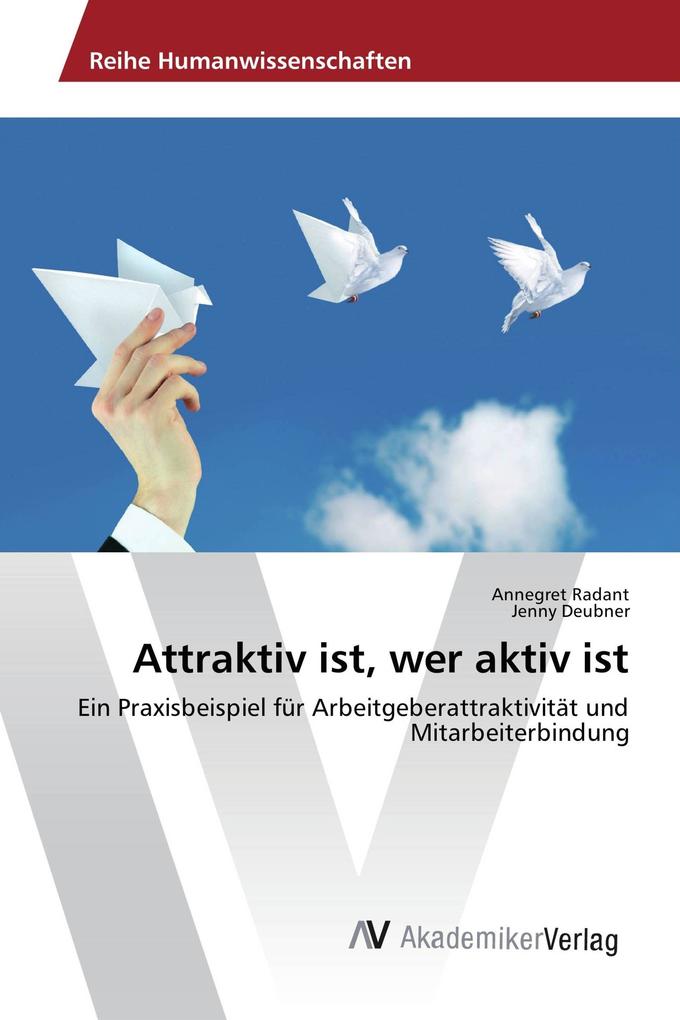 Attraktiv ist wer aktiv ist