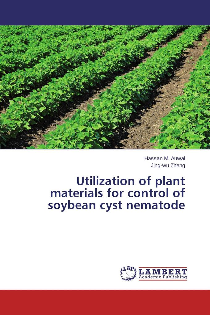 Utilization of plant materials for control of soybean cyst nematode