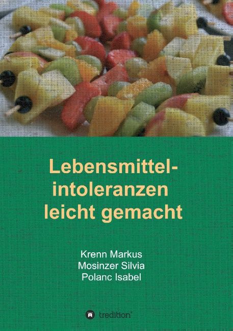 Lebensmittelintoleranzen leicht gemacht