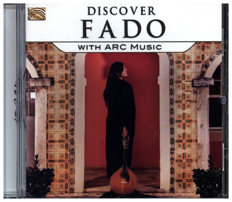 Discover Fado-With Arc Music