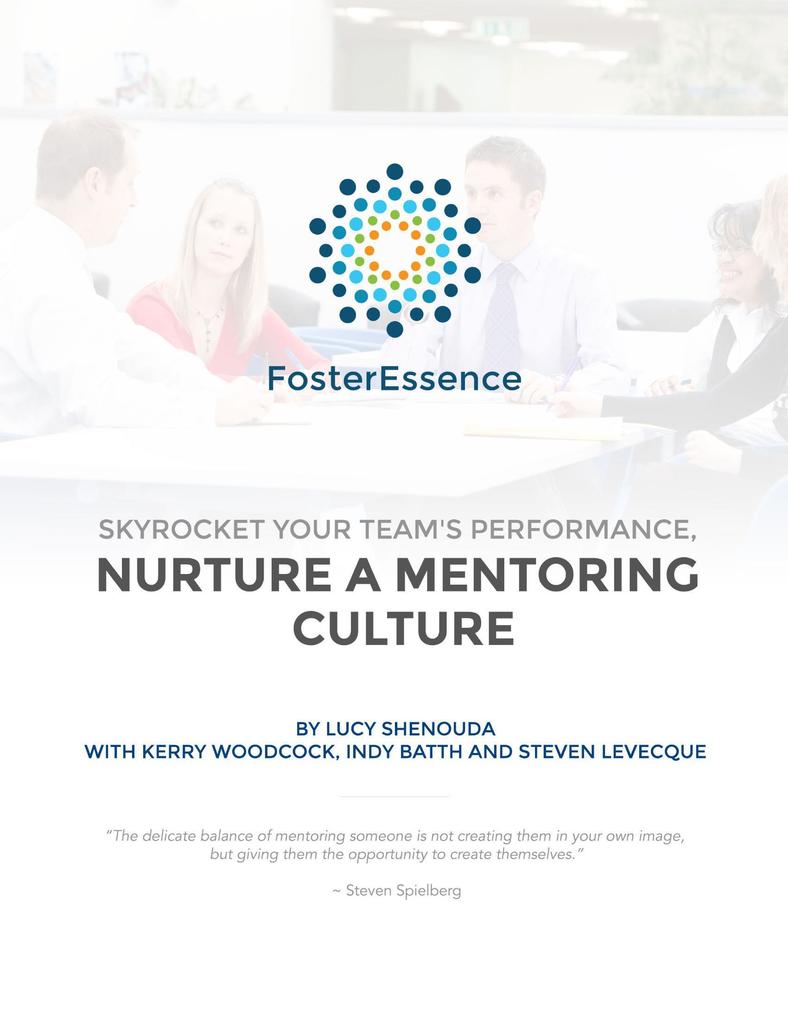 Skyrocket Your Team's Performance: Nurture a Mentoring Culture