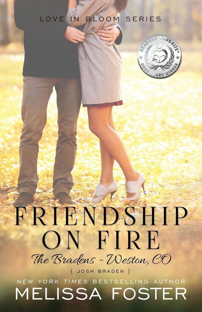 Friendship on Fire