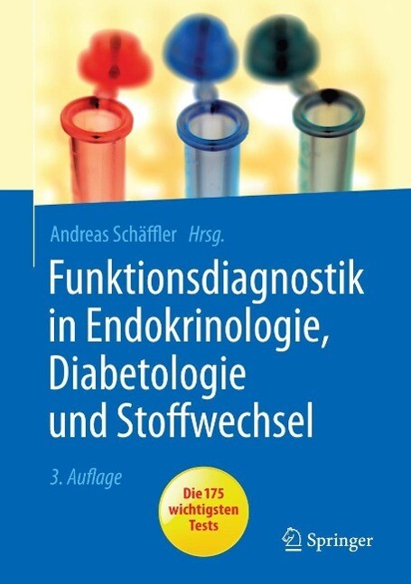 Funktionsdiagnostik in Endokrinologie Diabetologie und Stoffwechsel